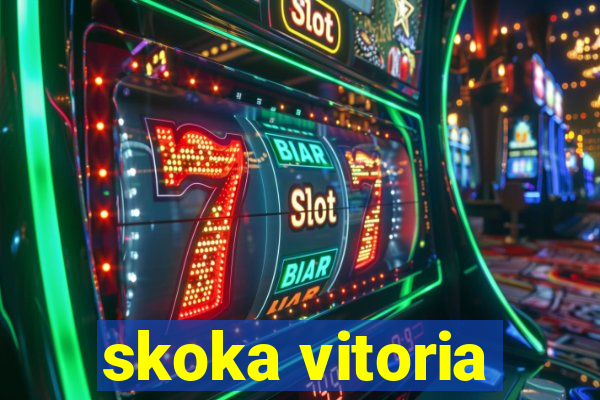 skoka vitoria